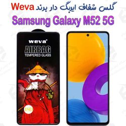 گلس شفاف ایربگ دار سامسونگ Galaxy M52 5G برند Weva