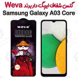 گلس شفاف ایربگ دار سامسونگ Galaxy A03 Core برند Weva