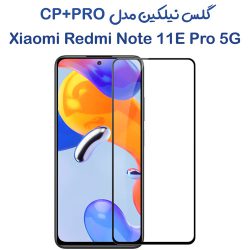 گلس نیلکین Xiaomi Redmi Note 11E Pro مدل CP+PRO