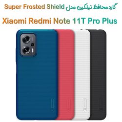 قاب محافظ نیلکین Xiaomi Redmi Note 11T Pro Plus مدل Frosted Shield