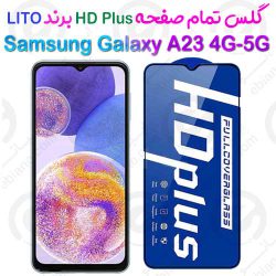گلس HD Plus تمام صفحه Samsung Galaxy A23 4G-5G برند Lito