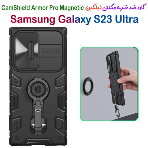 قاب مگنتی ضد ضربه رینگ استندی نیلکین Samsung Galaxy S23 Ultra مدل CamShield Armor Pro Magnetic
