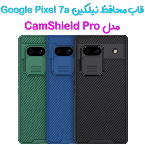 قاب محافظ نیلکین Google Pixel 7a مدل CamShield Pro