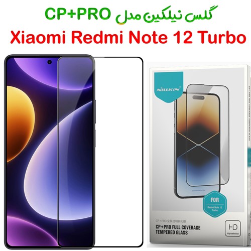 گلس نیلکین Xiaomi Redmi Note 12 Turbo مدل CP+PRO