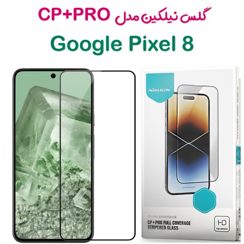 گلس نیلکین Google Pixel 8 مدل CP+PRO