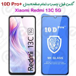 گلس محافظ فول شیائومی ردمی 13 سی 5 جی مدل +10D Pro