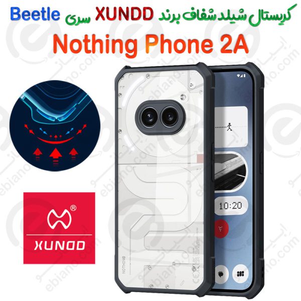 کریستال شیلد شفاف Nothing Phone 2A برند XUNDD سری Beetle