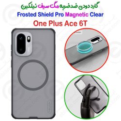 قاب دودی ضدضربه مگ سیف نیلکین OnePlus Ace 6T مدل Super Frosted Shield Pro Clear Magnetic